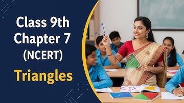 💥 Triangles Chapter 7 Master Class 9th NCERT Concepts with Easy Tips | Boost Your Maths Skills | #yt