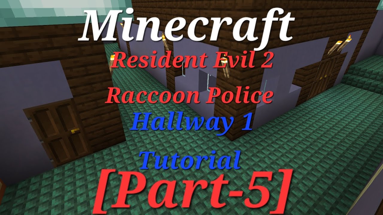Minecraft Resident Evil 2 Raccoon city Police Department Hallway 1 ...