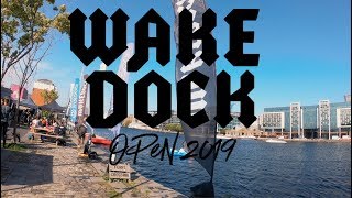 Wake Dock Open 2019