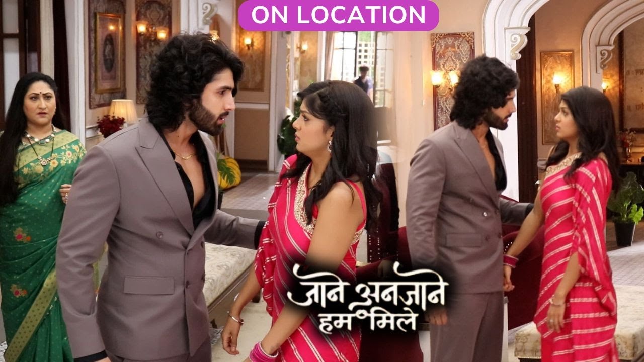 Jaane Anjaane Hum Mile On Location|Raghav ka phuta Unnati par gussa, Unati nai dala Reet ko jail mai