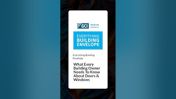 What Every Building Owner Needs To Know About Doors & Windows | Everything Building Envelope
