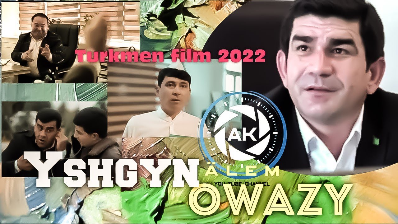 Taze yyl kino 2022 yshgyn owazy turkmen film Reissyor Guwanc Allanazarow