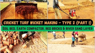 Cricket Turf Wicket Making "Type 2"- Part 01 |Sand binding| Earth Compactor| Sand & Red Bricks Layer screenshot 4
