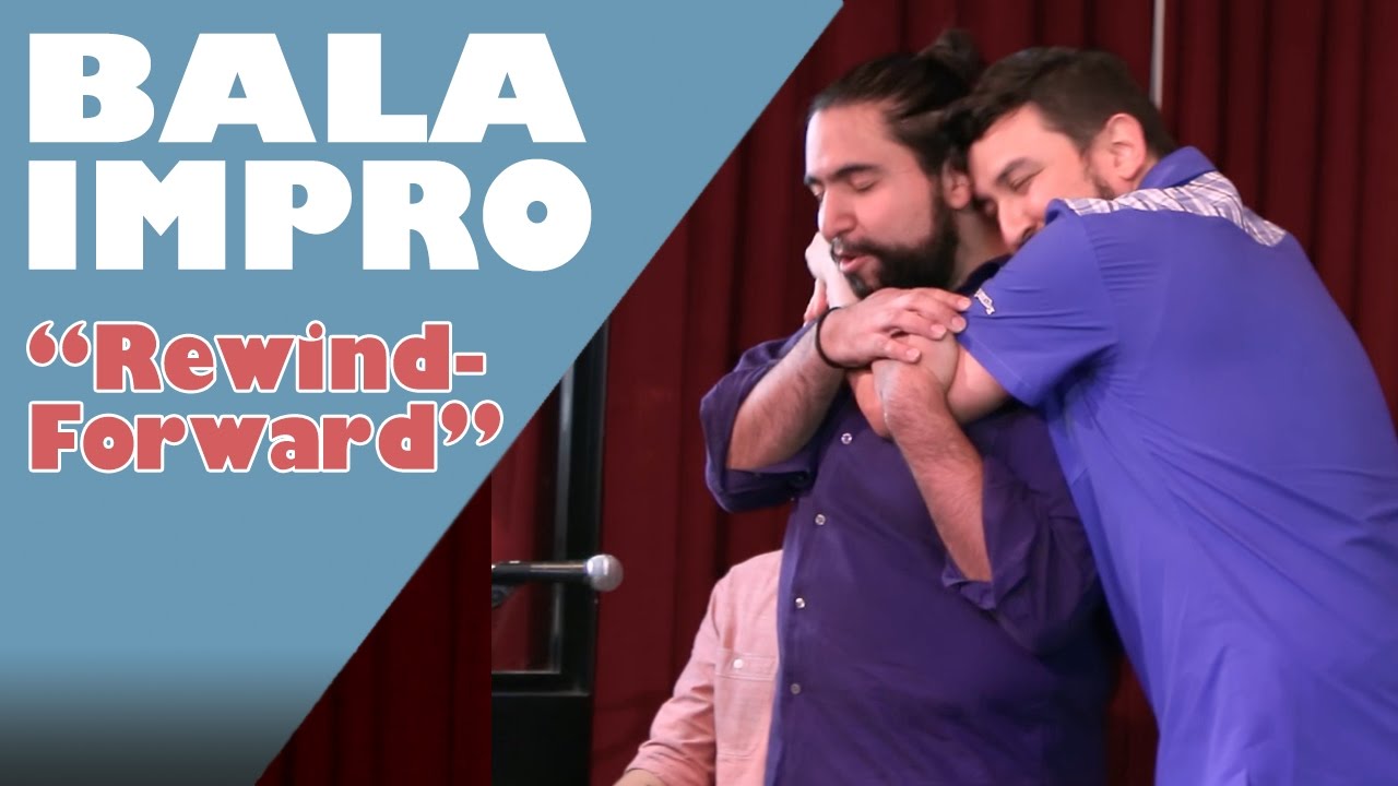 Bala Impro: Rewind-Forward