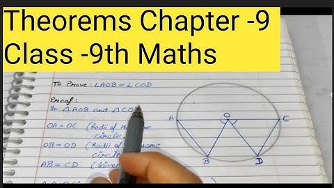 Theorem -9.1, 9.2, 9.3, 9.4, 9.5, 9.6, 9.7, 9.8 Chapter- 9 Circles || Class-9th Maths