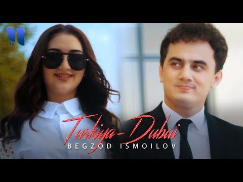 Begzod Ismoilov – Turkiya-Dubai | Бегзод Исмоилов – Туркия-Дубай