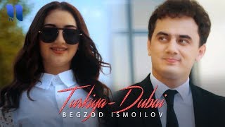 Begzod Ismoilov – Turkiya-Dubai | Бегзод Исмоилов – Туркия-Дубай Resimi