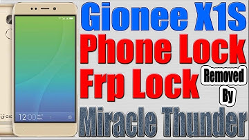 Gionee X1S Phone Lock | Frp Lock Removed by Miracle Thunder