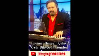 Piyanist Hüseyin Çekici - Özür Diliyorum Senden | Canlı [ Korg Pa4x ] 2022 Resimi