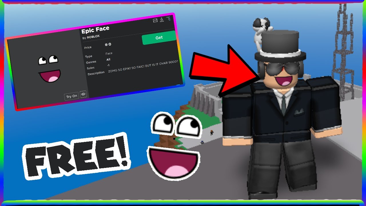 How To Get The Epic Face On Roblox For Free Youtube - how to look epic on roblox with only 78 robux