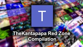 Thekantapapa Red Zone Compilation