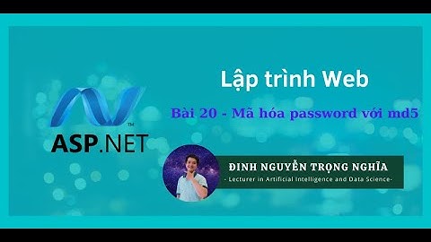 Bài 20 - Mã hóa dữ liệu với md5