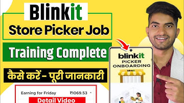 Blinkit Picker Packer Training COMPLETE Guide For Beginners