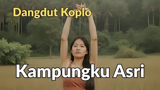 Kampungku Asri – Dangdut Koplo Terbaru 2025 | Lagu Kampung Halaman