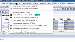 Famous PSS®E: Tutorial 3 - Short Circuit Module Wealth