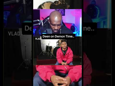 Deen on Demon time ! "Thats why I said what I said" #fyp #fypシ゚ #deenthegreat #vladtv #COB