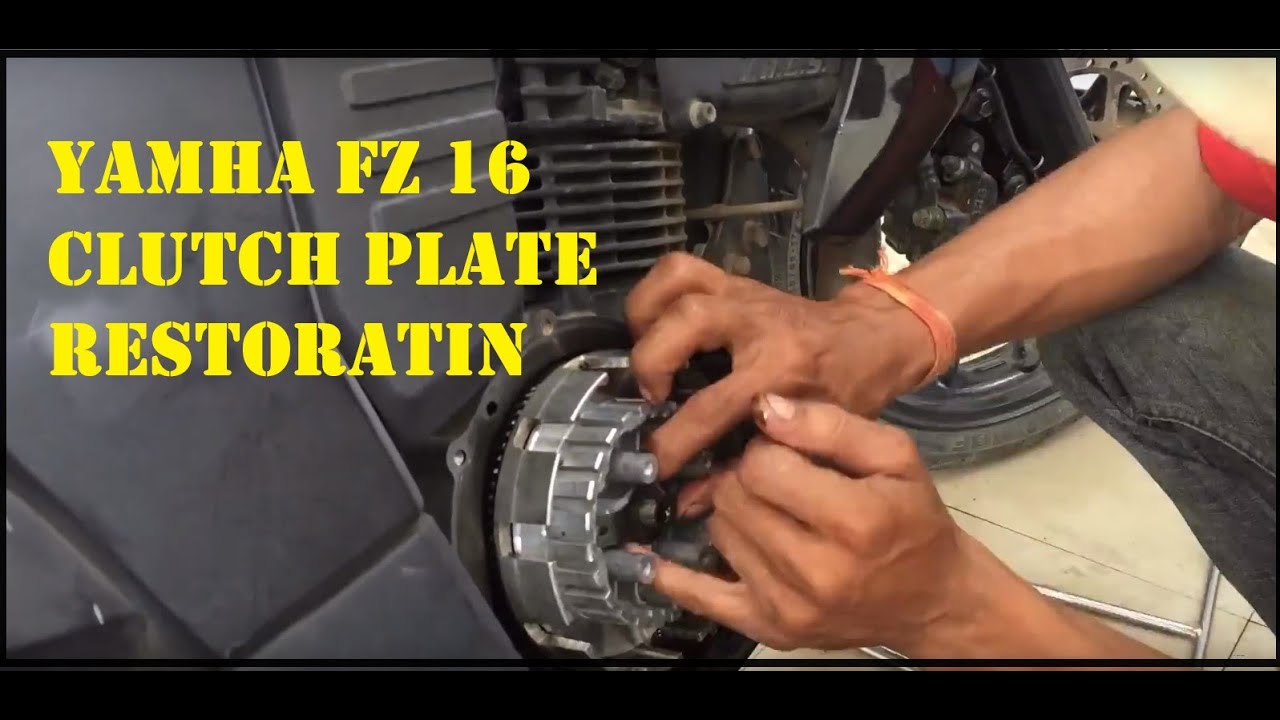yamha Fz 16 Clutch plate Restoration Time LAPS YouTube