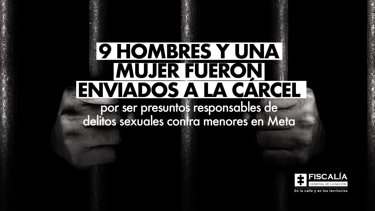 9 hombres y una mujer fueron enviados a la cárcel por ser presuntos ...
