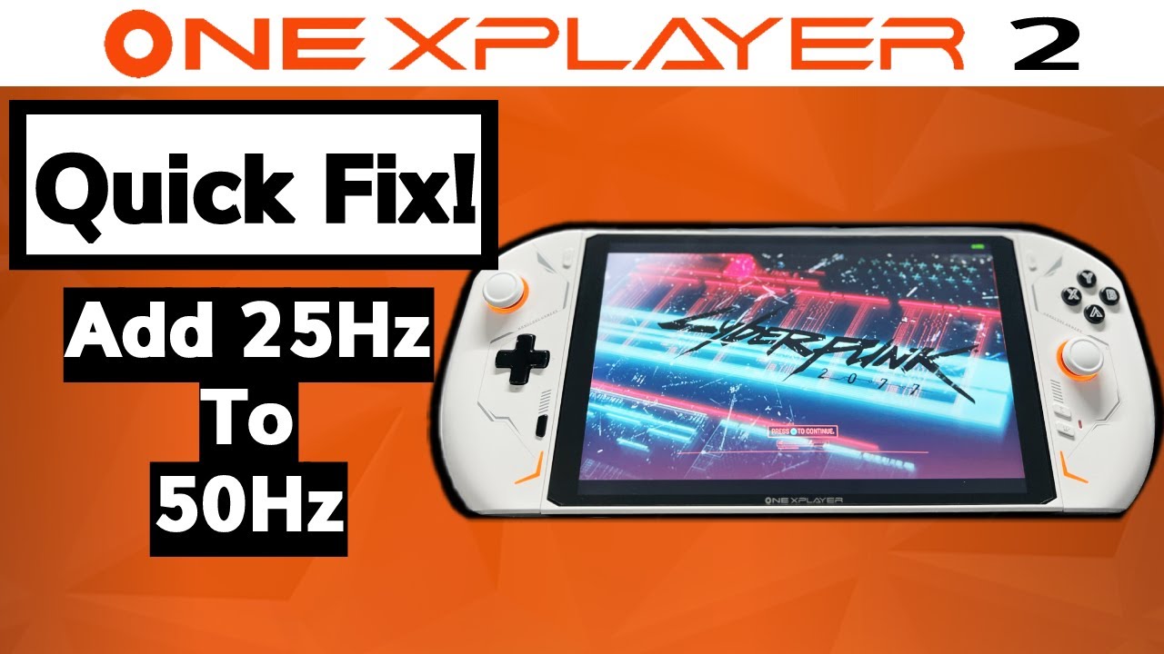 OneXPlayer 2 Custom refresh rates 25Hz, 30Hz, 35Hz, 40Hz, 45Hz, 50Hz