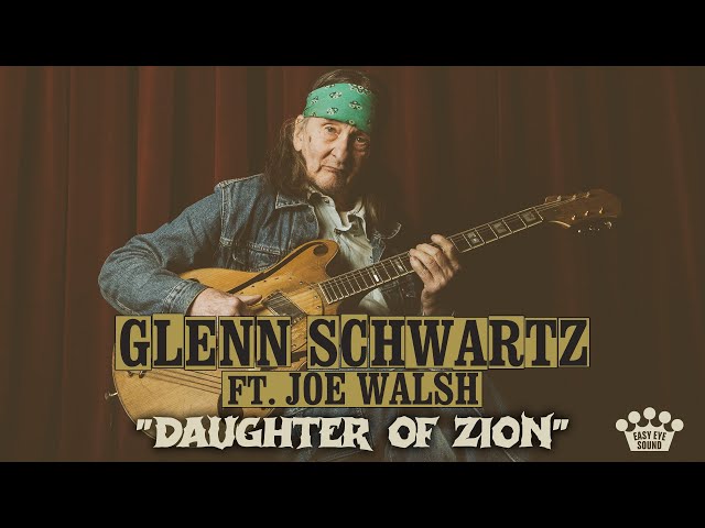 Glenn Schwartz - Daughter Of Zion (feat. Joe Walsh) [Official Music Video] class=
