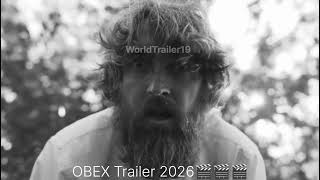 OBEX Trailer 2026🎬🎬🎬