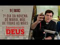 Experincia de deus  090524  7 dia da novena maria me de todas as mes padremanzottioficial