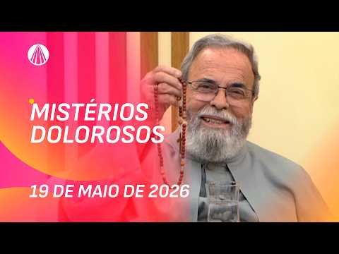 Terço de Aparecida com Pe. Antonio Maria - 19 de maio 2026 [Mistérios Dolorosos]