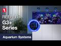 The REEFER G3+ reef-ready series