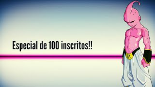 Especial de 100 inscritos!!😄