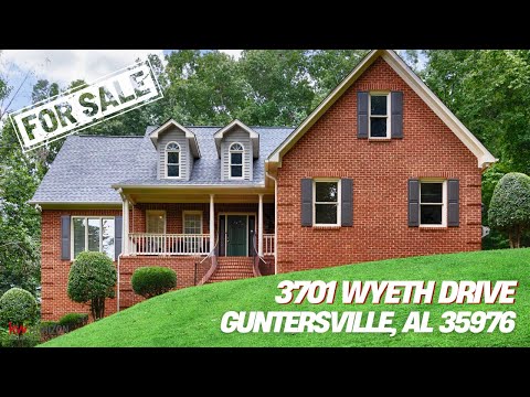 3701 Wyeth Drive, Guntersville, AL home video tour