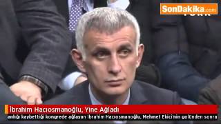 İbrahim Hacıosmanoğlu, Yine Ağladı