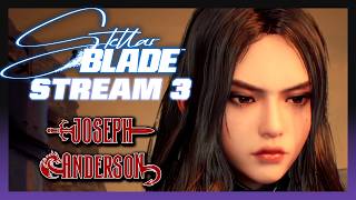 the biggest ass in gaming (joe) | Stellar Blade Stream 3
