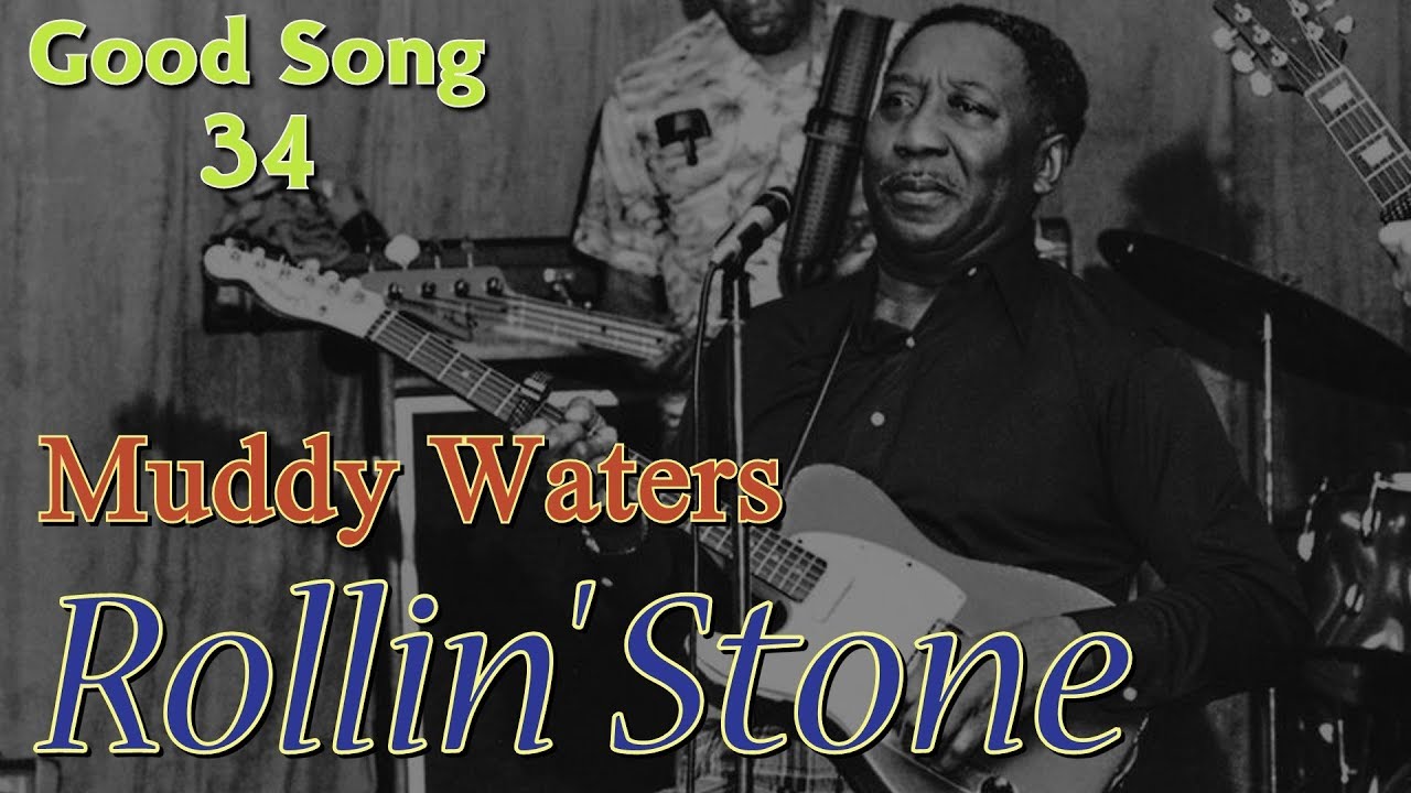 Muddy Waters Rollin' Stone YouTube