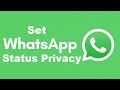 WhatsApp Status Privacy | How to use Status Privacy | WhatsApp Status me Privacy Setting Lagaye