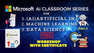 🔴Microsoft Artificial Intelligence || Machine Learning || Data Science Free Workshop