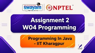 NPTEL PROGRAMMING IN JAVA Assignment 2 W04 Programming #nptel #java #college #viral #yt 