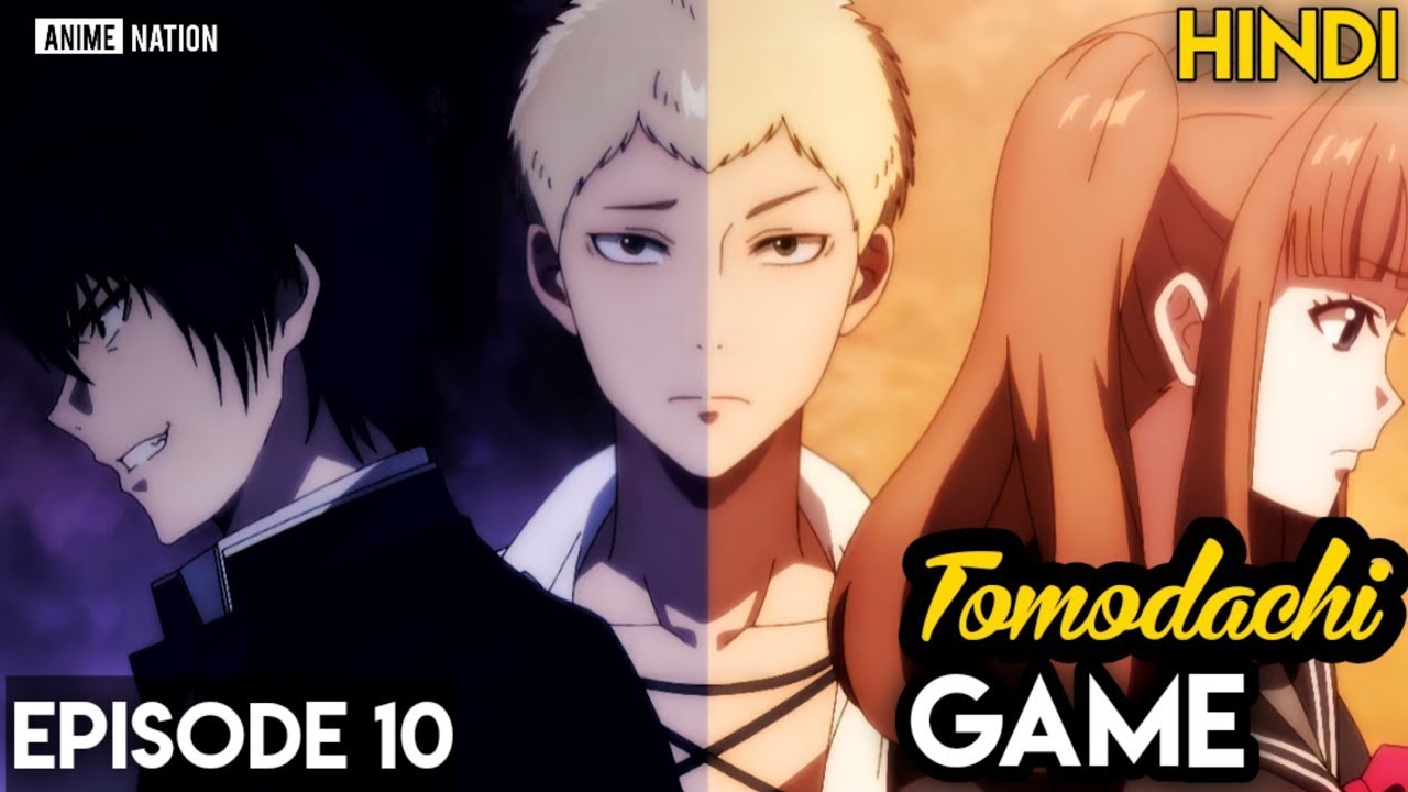 Tomodachi Game Episode 10 Hindi Explain - YouTube