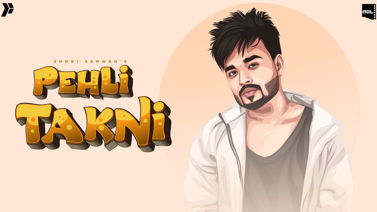Pehli Takni | Shobi Sarwan | Veen Ranjha