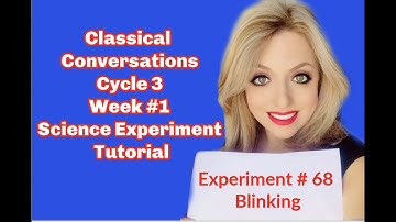 Classical Conversations Cycle 3 Week 1 Science Experiment Tutorial | CC CYcle 3 Week #1 Science