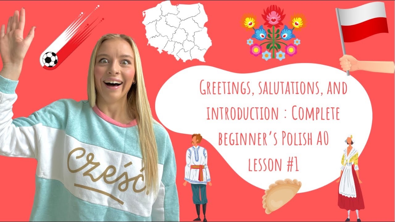 Polish Salutations And Greetings – LFMP