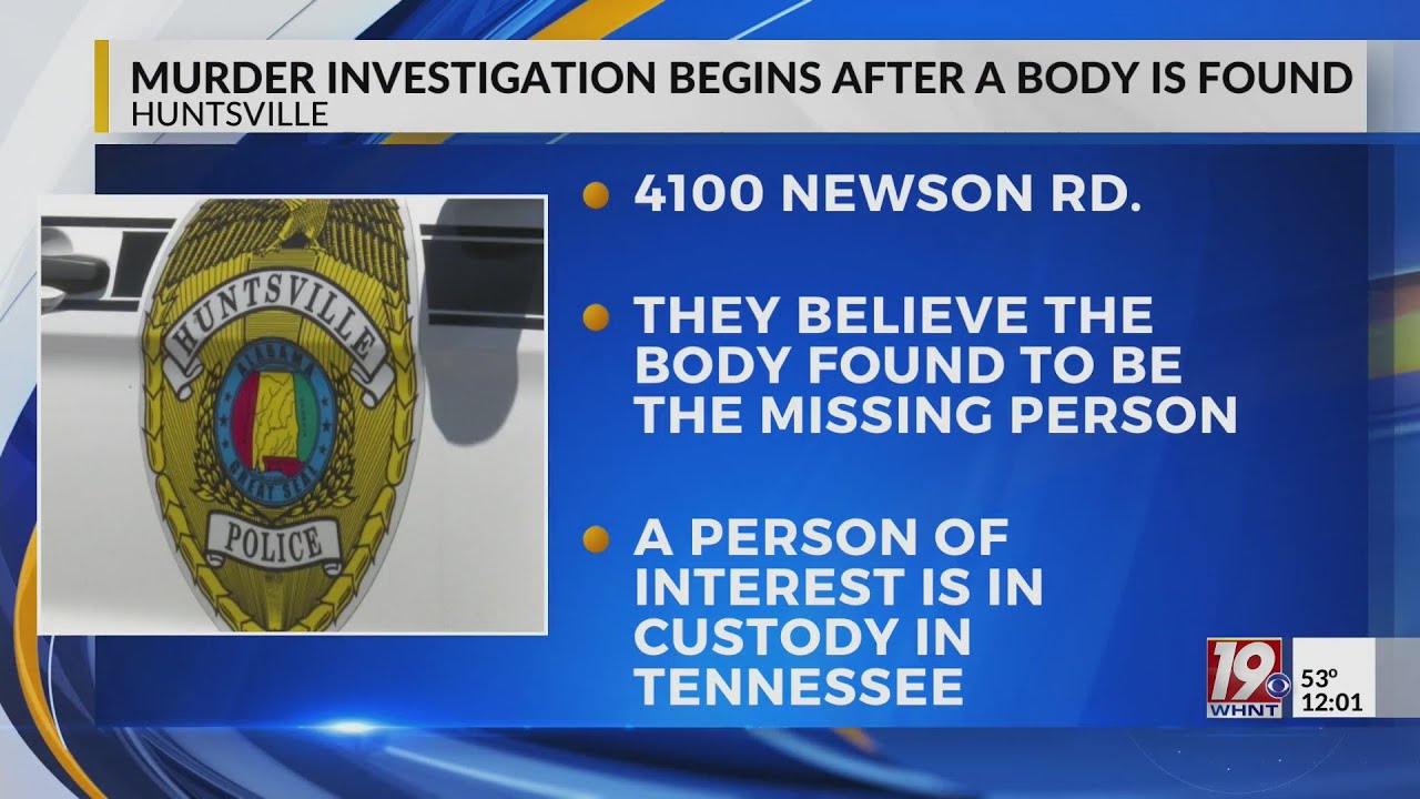 Body Found By Huntsville Police Responding To Missing Person Call ...