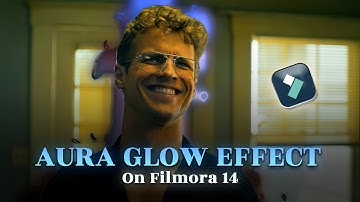 Create the CINEMATIC Aura Glow Effect in Filmora 14