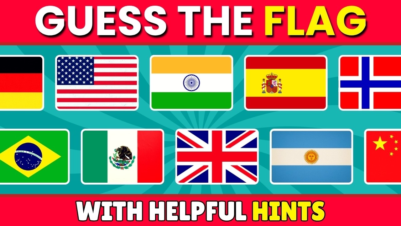 Can You Guess 40 Flags in 5 Seconds? - Guess the Flag Quiz | Hint ...