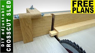🟢 DIY Adjustable Crosscut Sled - Making Table Saw Sled 👉 FREE PLANS 👈