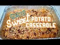 The BEST Sweet Potato Casserole! Fall Food Friday Collab with Moss Family TV!