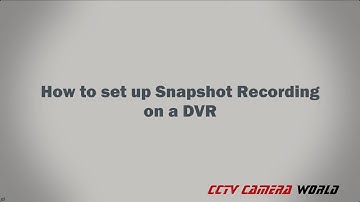 Enabling Snapshot Recording on a DVR G2