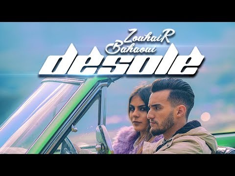 Zouhair Bahaoui - Désolé (Exclusive Music Video) | 2018 | (زهير البهاوي - ديزولي (فيديو كليب