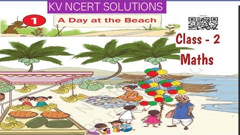 A Day At The Beach /Class -2 Maths/ Chapter-1 /Solution & Explanation /Part 2/New NCERT #Joyful