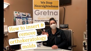 How to Insert & Remove Orthokeratology Molds