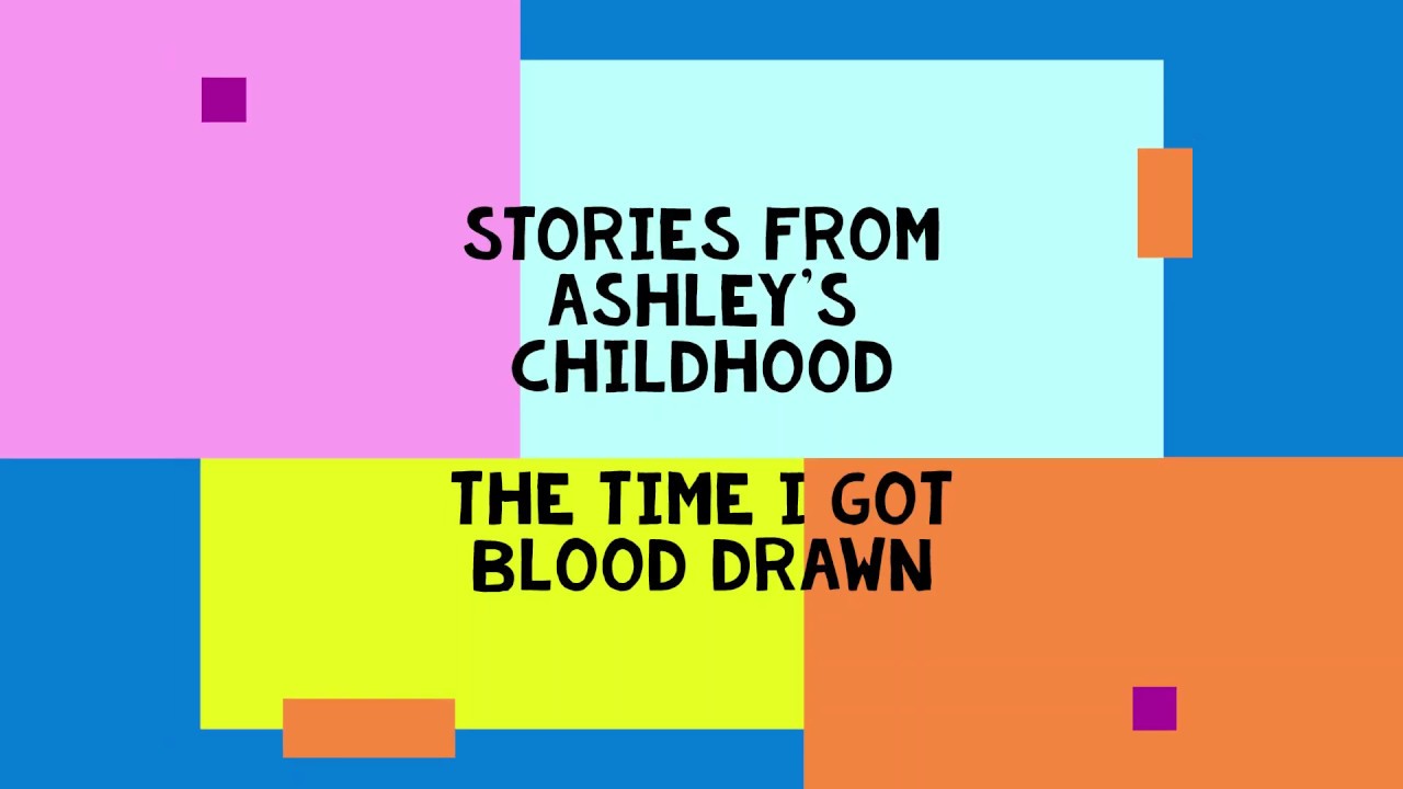 The Time I Got Blood Drawn YouTube